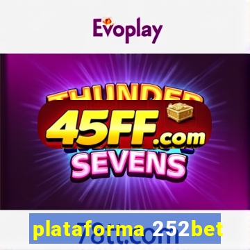 plataforma 252bet